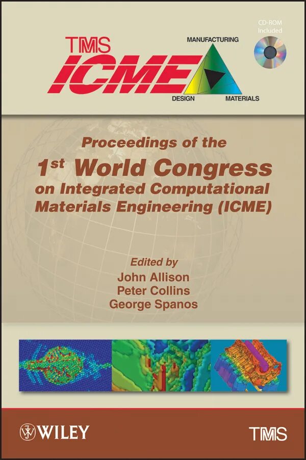 Integrated Computational materials Engineering. Proceeding engineering