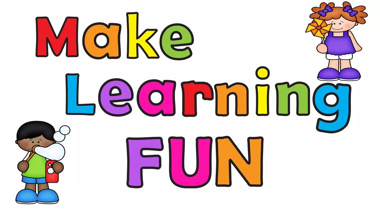 Make Learning fun. Fun картинка. English is fun проект. Learning слово.