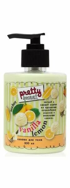 Pretty sweet. Pretty sweet гель для душа. крем pretty sweet. pretty sweet масло. лимонный гель для душа.