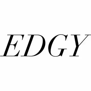 Edgy