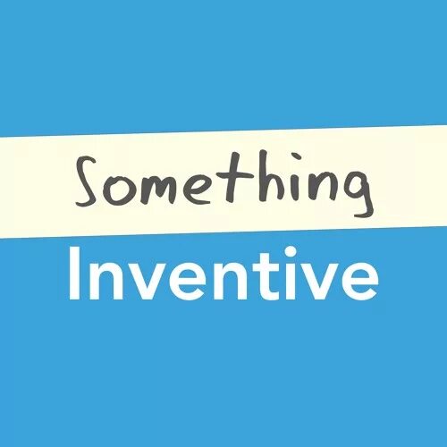 Something invented. Inventive предложения. Заставка inventive. Inventive правило. Invent smth New.