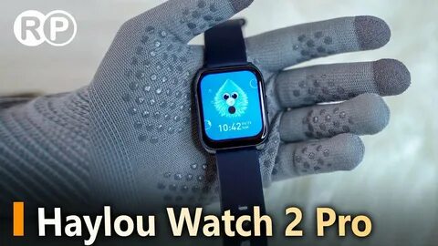 Haylou watch 2 pro