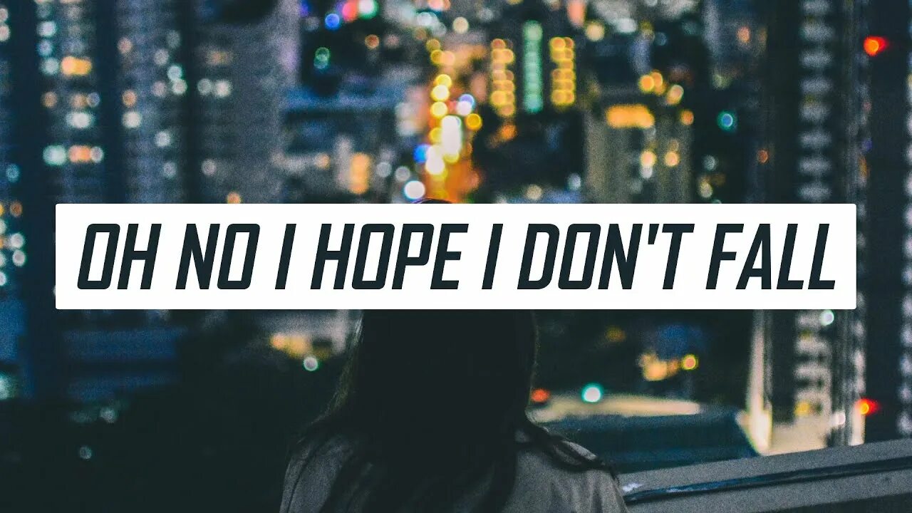 Oh no i hope i don't Fall. Oh no i hope i don't Fall... Indiehay. Oh no i hope i don t Fall Music. Oh no i hope i don t Fall Tabs. Dont falling