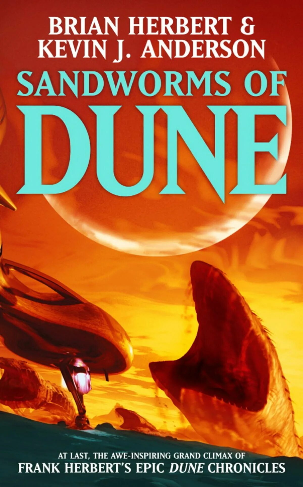 Herbert, Frank Chapterhouse: Dune. Дюна книга. Sandworms of Dune. Книга Дюна (Герберт Фрэнк).