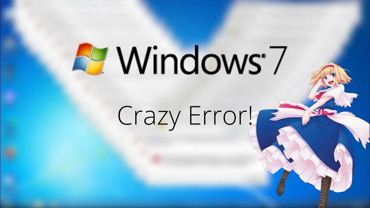 Crazy error v2. Windows 7 crazy error. windows 7 сумасшедший. виндовс 7 сумасшедшая ошибка. windows 7 picker.