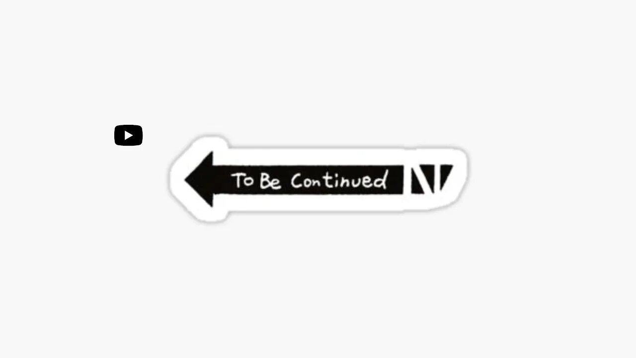 Continue being. Стрелка to be continued. стикер to be continued. табличка to be continued без фона. надпись ту би континует.