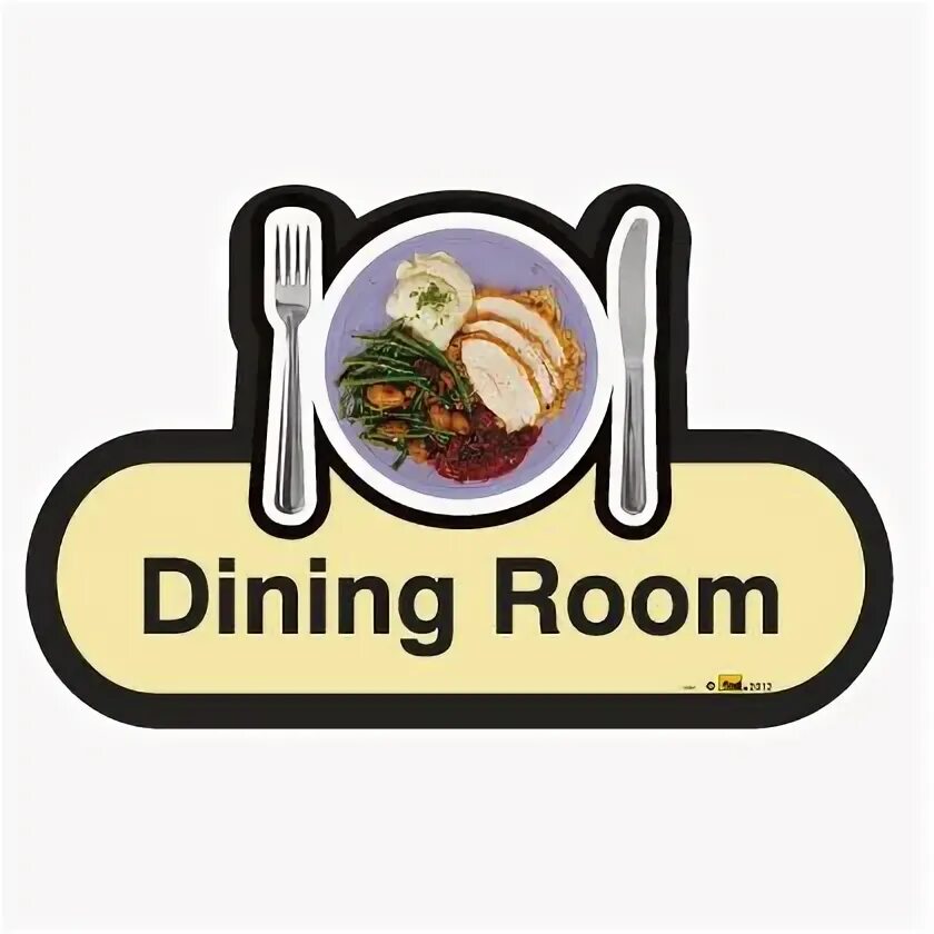 Dining перевод на русский. Dining Room надпись. Dining знак. Signs Dining Room. Кабинетные таблички комната приема пищи.