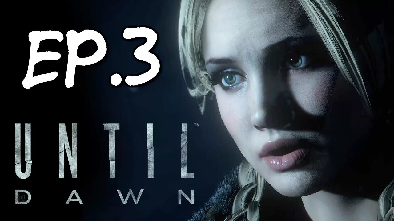 Дожить до рассвета игра прохождение. Until dawn дожить до рассвета.