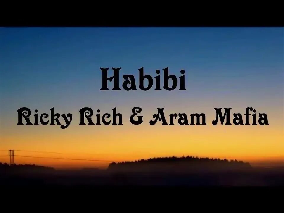 Habibi ricky rich. Habibi Ricky. Habibi Ricky Rich 10 hours.