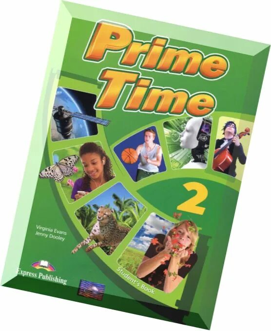 Гдз Prime time 2 student's book. Вирджиния Эванс. Prime time 2 книга. Prime time 2 Audio. Student book 5 класс 2 часть