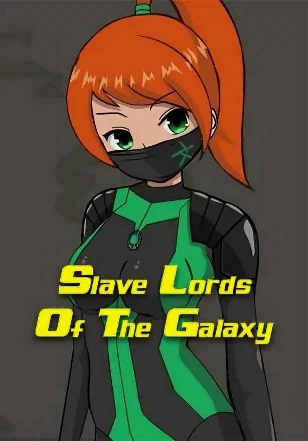 Slave Lords of the Galaxy 1.0.1. Slave Lords the Galactic.
