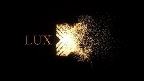 Lux videos