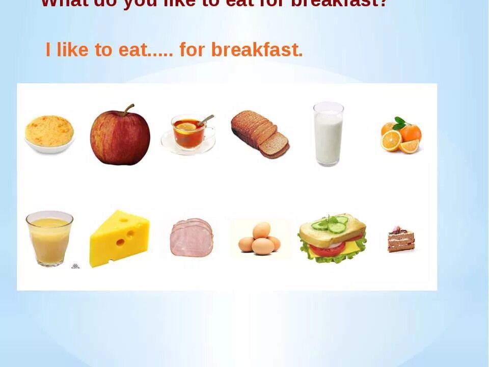 What do you have for
