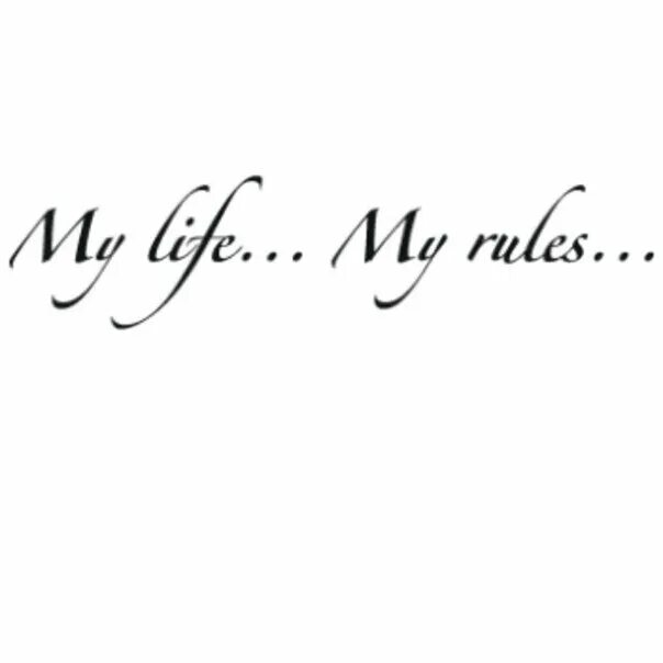 Эскизы надписи. Красивые надписи. Надписи на английском. Тату надпись my Life my Rules.