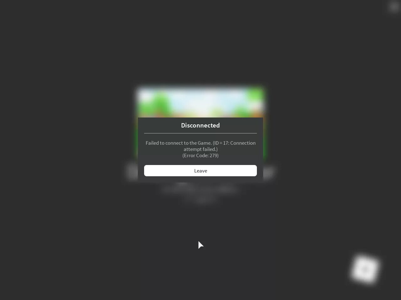 Failed connect to the game id 17. Error code 279. Roblox Error code 279. Ошибка 279 в РОБЛОКСЕ. Что означает Error code 279.