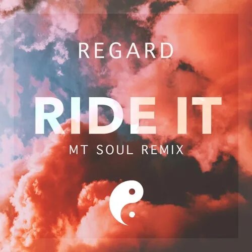 Regard Ride. Regard Ride it. Regard Ride it album. Регард DJ.