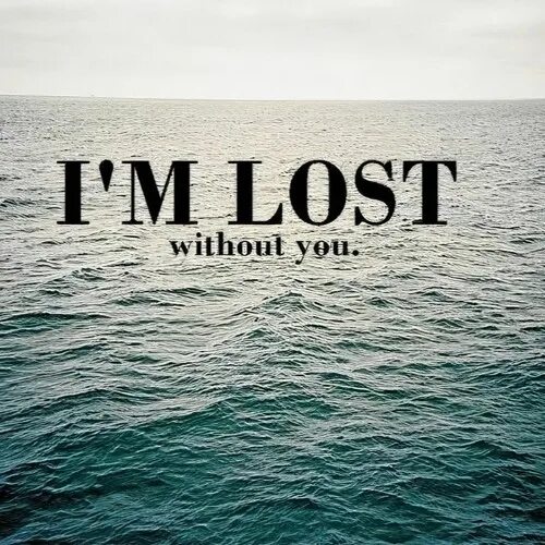You Lost. I'M Lost. I Lost you. I Lost you фото.