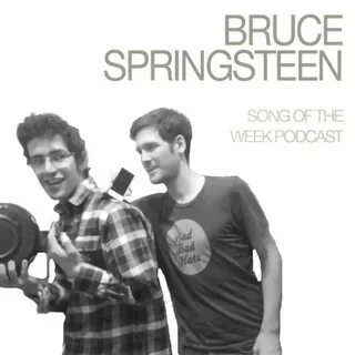 Bruce Springsteen Song of the Week Podcast iHeart.