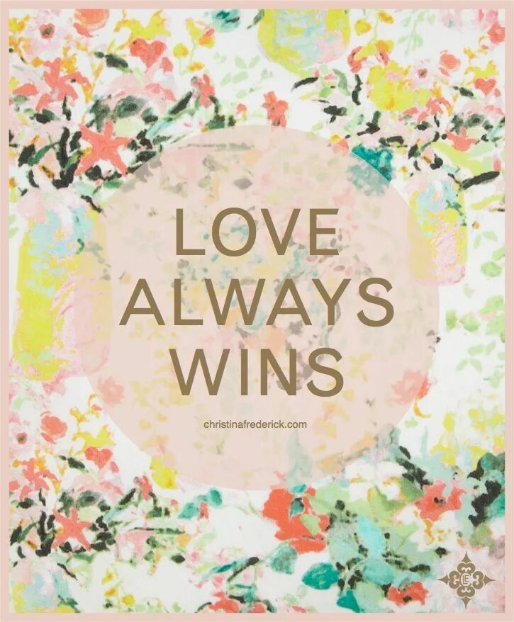 Today always this love. Love, always. Love always wins. Открытка Love wins. Love always wins книга.