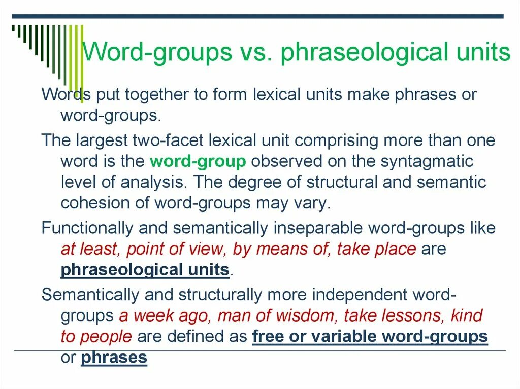 Груп текст. Word Groups. Word-Groups and phraseological Units. Word Group is.
