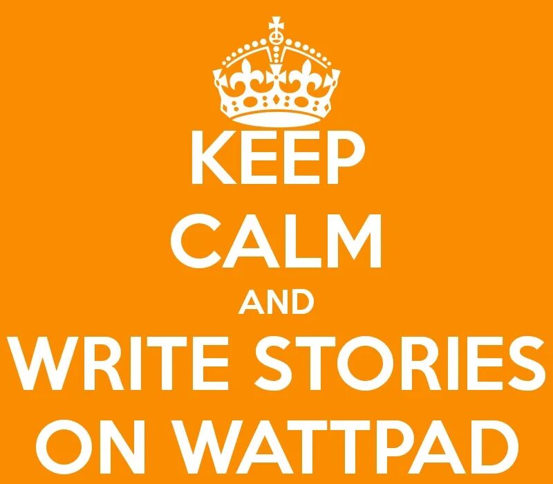 Stories are. Wattpad. Wattpad stories. Keep Calm and write. Ватпад иконка.