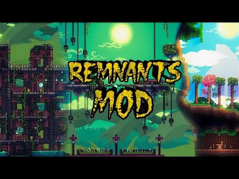 Remnant mod terraria