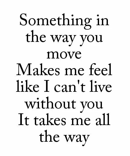 Artemas i like the way you текст. Текст песни something in the way. The way you make me feel текст. Stay Rihanna текст. Рианна стей текст.