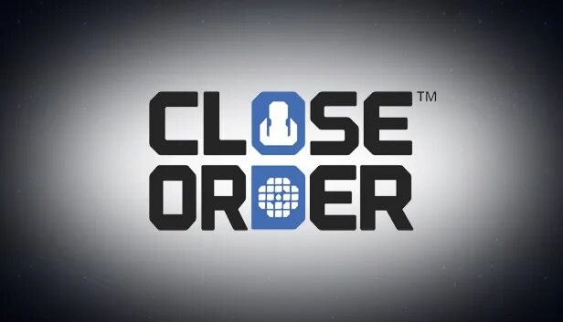 Close order. The order is closed. Close steam