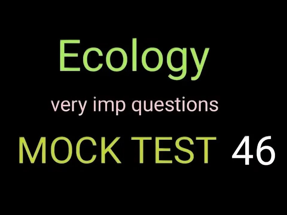 Questions about ecology. Ecological questions.