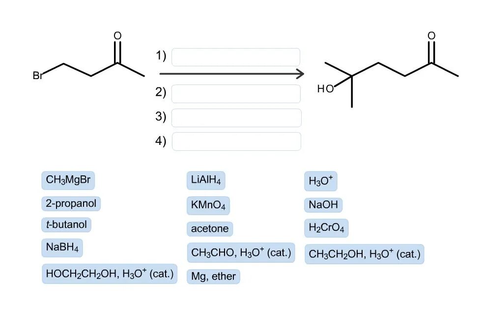 Ch ch oh cho. Ацетон lialh4. Ацетон nabh4. Ch3–ch2–ch3 + kmno4(р-р) —>. Ch3ch2mgbr.