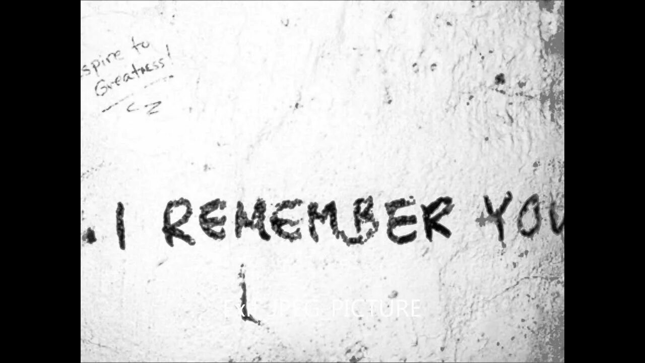 Remember me. I remember you. Картинка you remember. I remember you надпись.