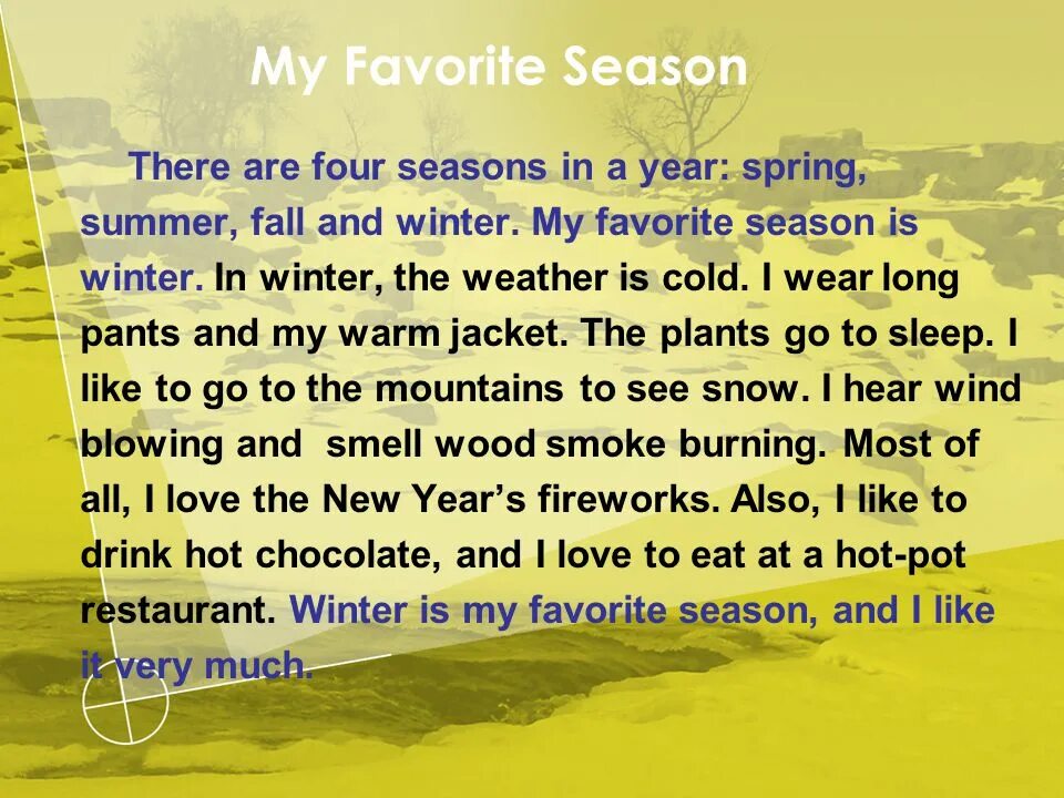 Seasons текст. The Seasons of the year текст. Seasons текст по английскому. Seasons 5 класс английский язык. My favorite new year