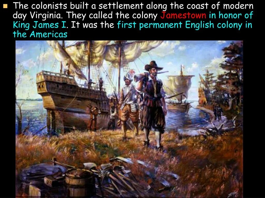Первое прибытие в америку. Колонисты Северной Америки 1607. 1607 Год первое английское поселение в Северной Америке. Колонисты Северной Америки 17 век. Первые Колонисты Пуритане.