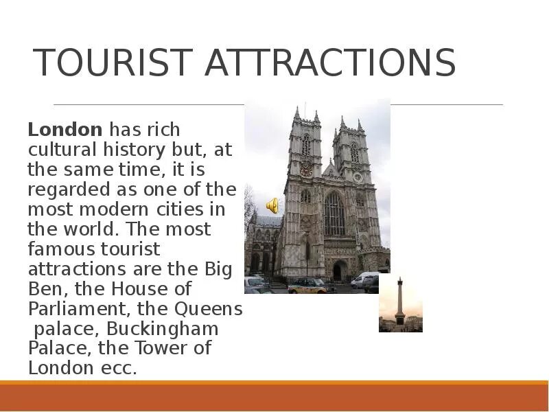 Welcome to London презентация. Tourist attractions in London. London buildings презентация на тему. Modern Cities презентация.