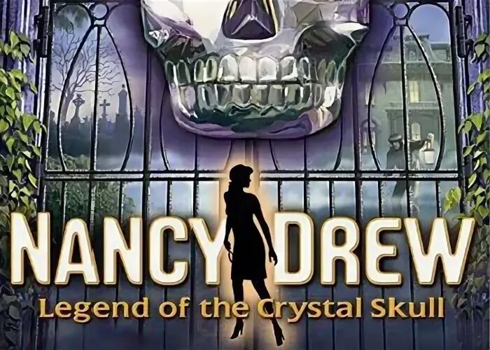 Дрю легенда. Nancy Drew: Legend of the Crystal Skull.