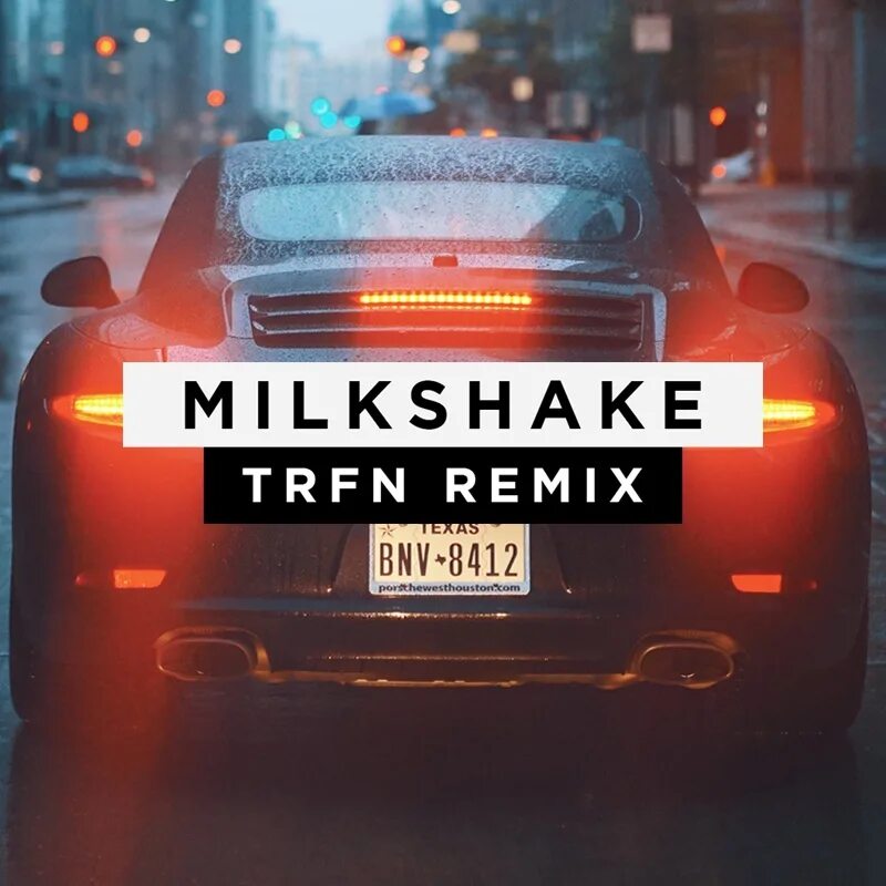 Я прошу останься до утра ремикс. Milkshake TRFN Remix. Ремикс Milkshake ( TRFN Remix. Трек Milkshake TRFN Remix. Келис милкшейк.