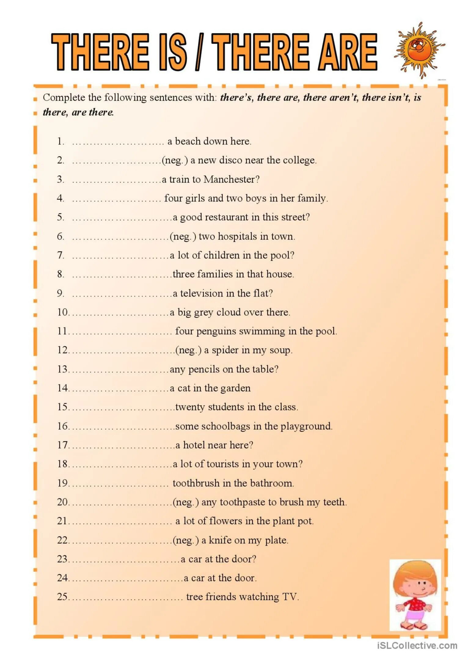 Complete there is there isn t. There is there are вопросы worksheets. there is there are negative worksheets. there is there are упражнения worksheets. английский there is are упражнения.