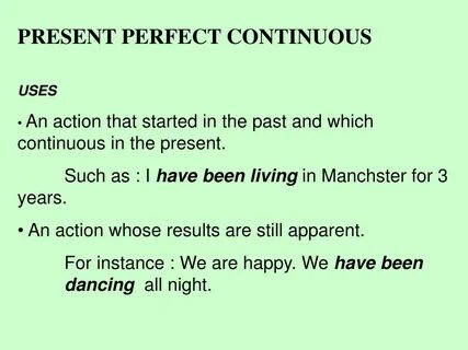 Past perfect continuous uses