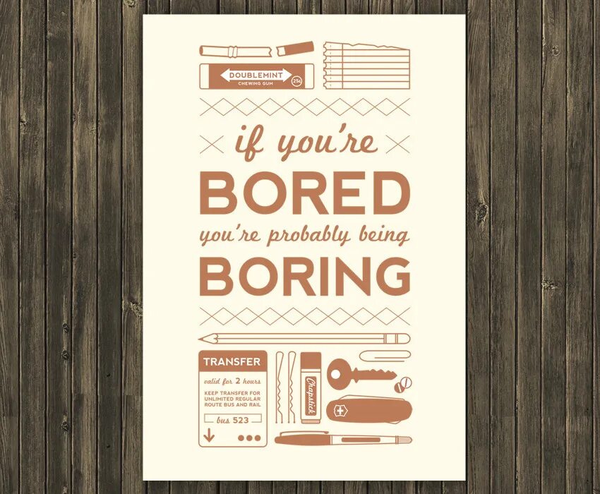 The book was very boring. Being boring.