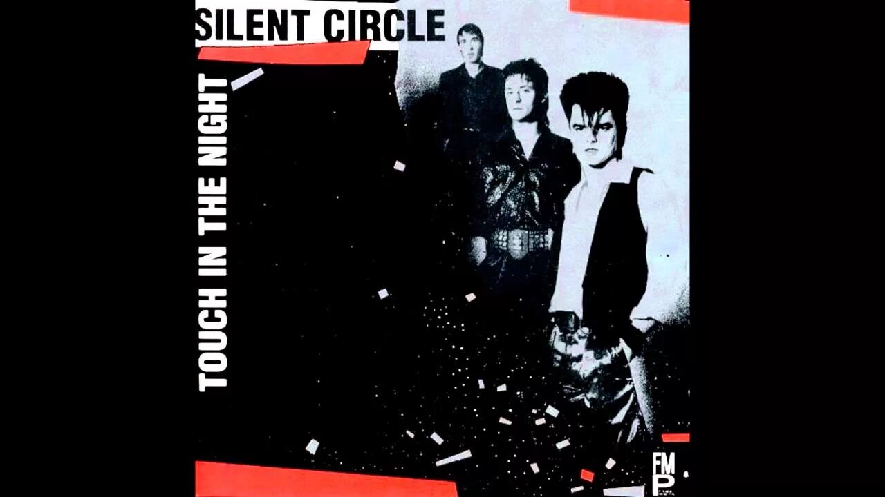 Группа Silent circle. Silent circle Touch in the Night. Silent circle - Touch of the Night. Silent circle (Touch the Night) Remix. Touch the night silent песня