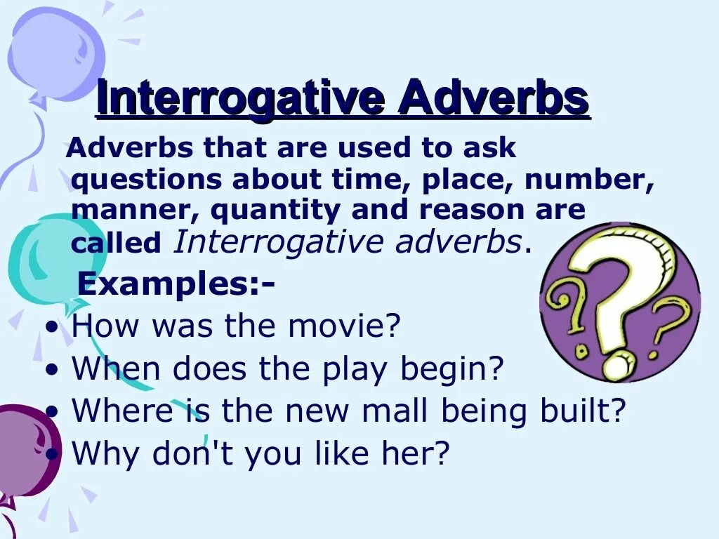 Interrogative adverbs. Interrogative sentences примеры. Used to interrogative. Interrogative adjectives.