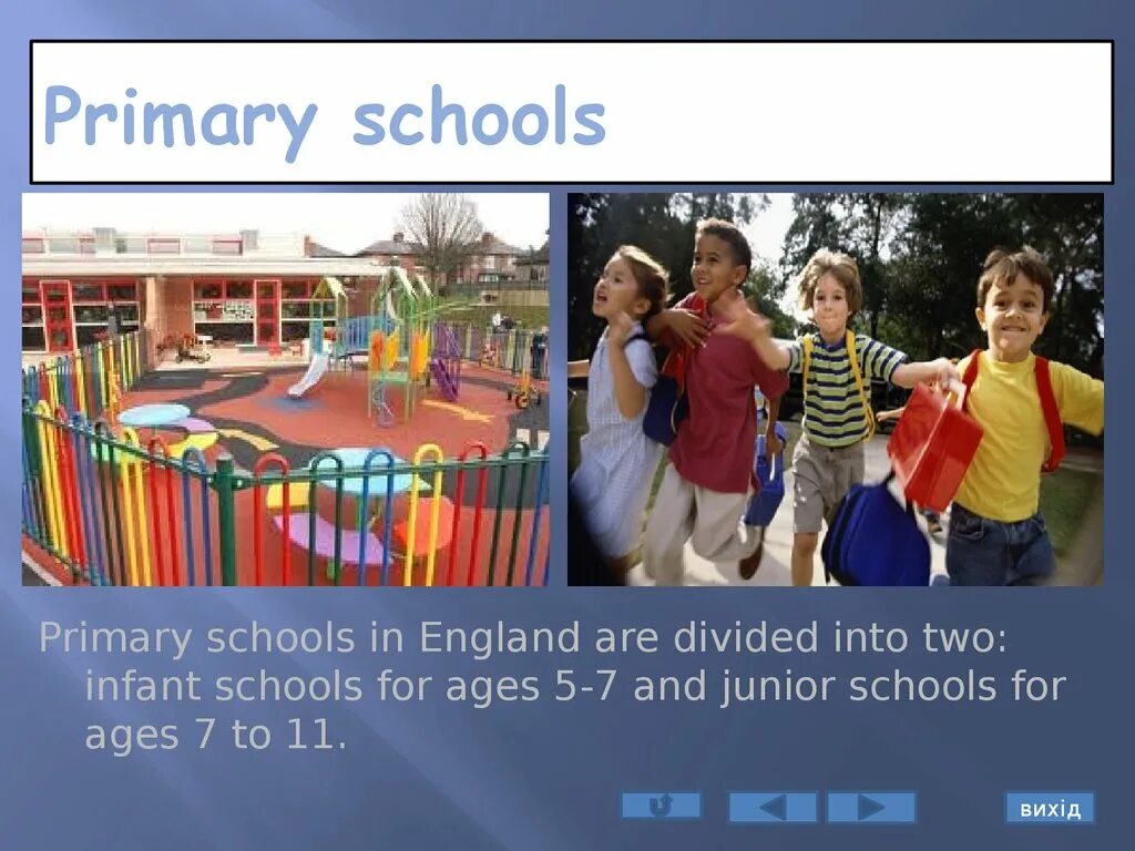 Primary School in uk презентация. Primary Education in England. Primary schooling in England. Primary Schools in great Britain. Топик образование