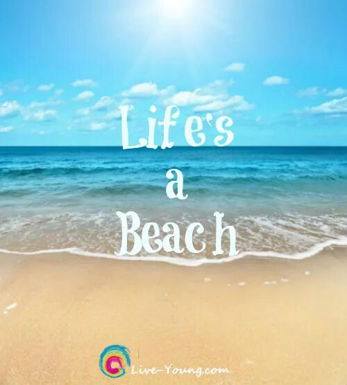 Life is beach