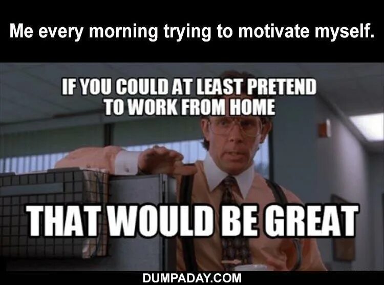 Work meme. Home Office Мем. Ворк Мем. Work work мемы. Get back to work Мем.