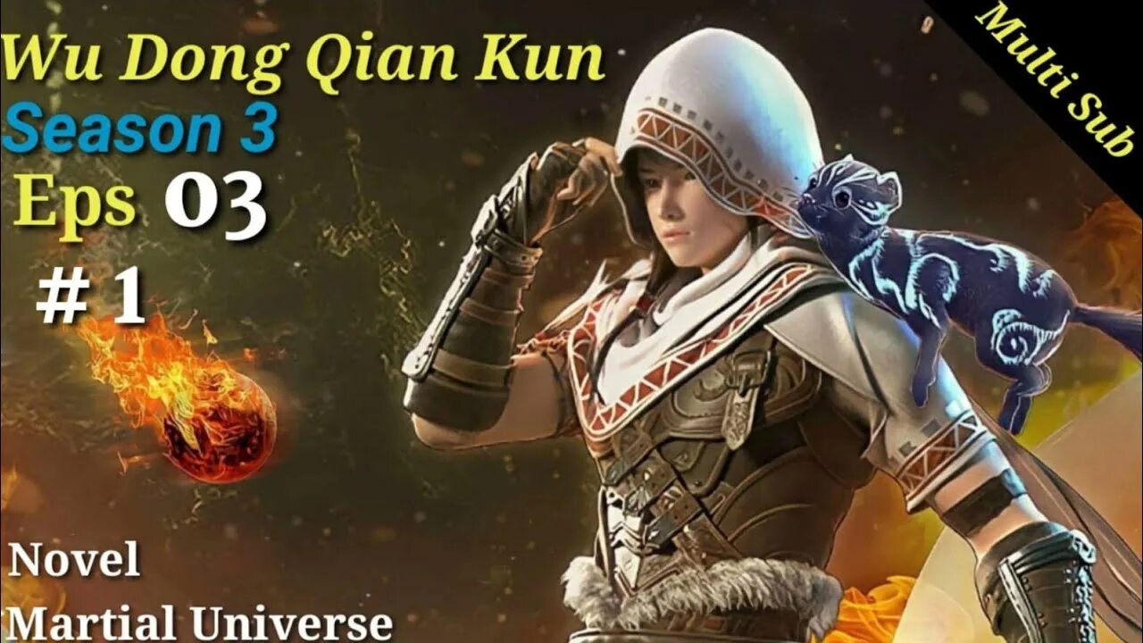 Dong wu. Wu dong qian kun sub indo.