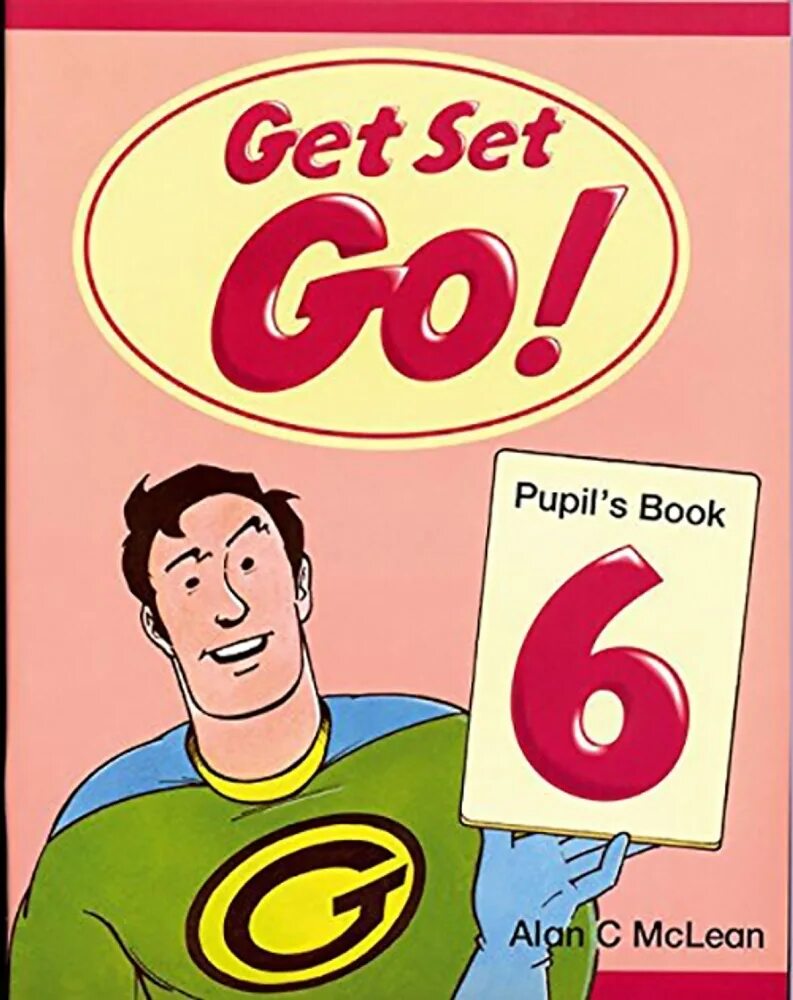 Let set go. Get set go. учебник английского get set go. get set go 3 workbook. get set go 1 workbook рабочая тетрадь.