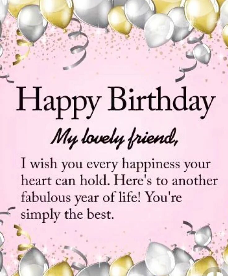 Happy birthday best wishes. Happy birthday my dear friend. Happy birthday friend wishes. Happy birthday my best friend. Открытка с днём рождения на английском.