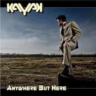 Anywhere but