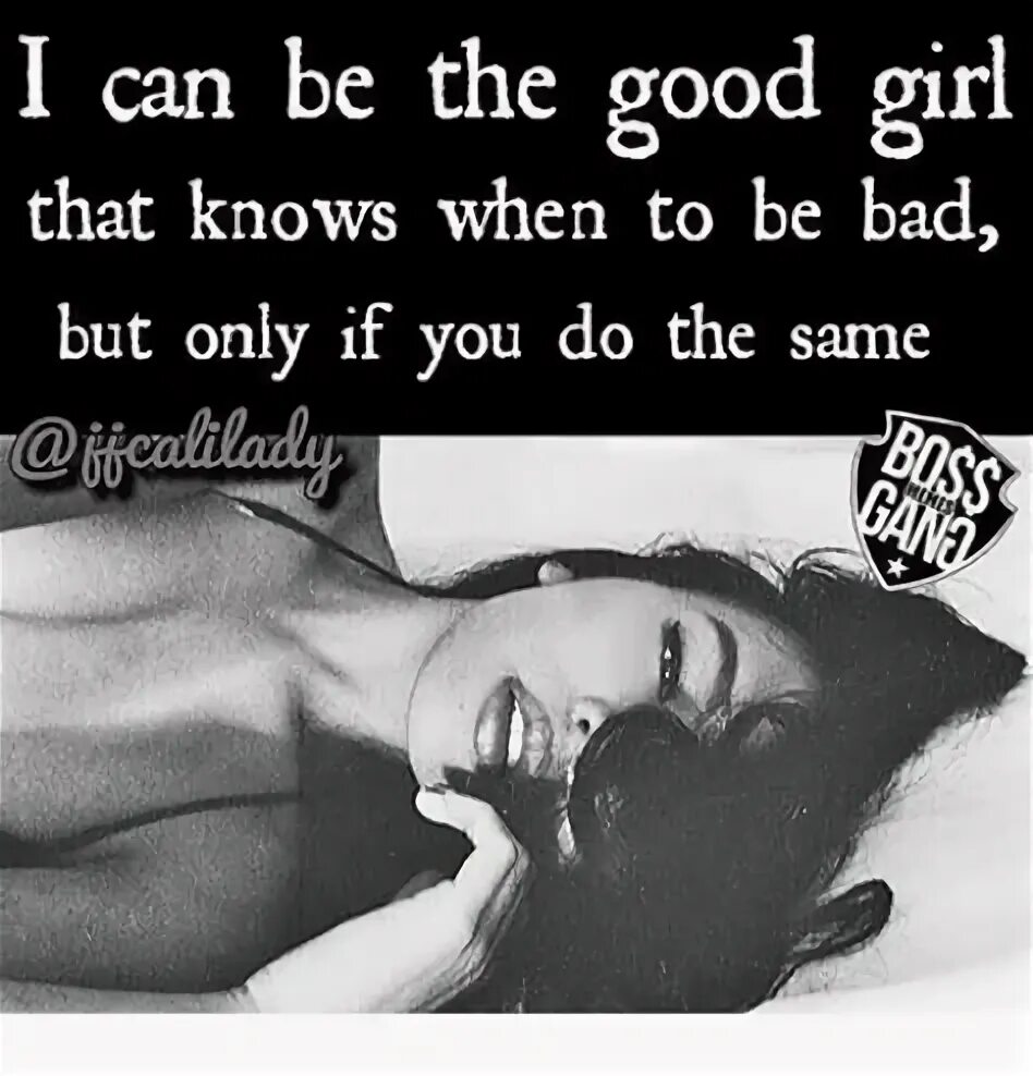Good girl Мем. Only Bad girls. Бэд герл Мем. I was Bad girl. Only badly