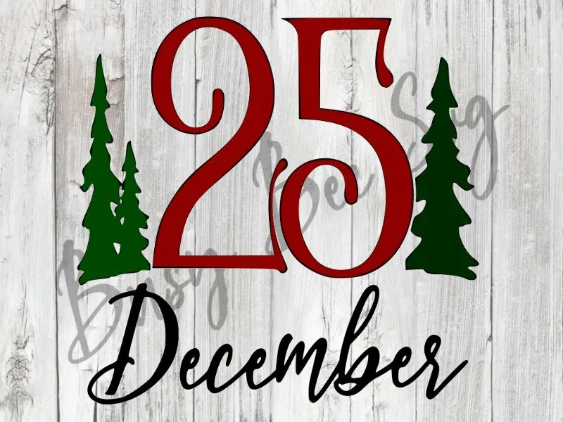 Christmas date. 25 December. 25th of December. 25 Декабря надпись. Christmas 25 December.
